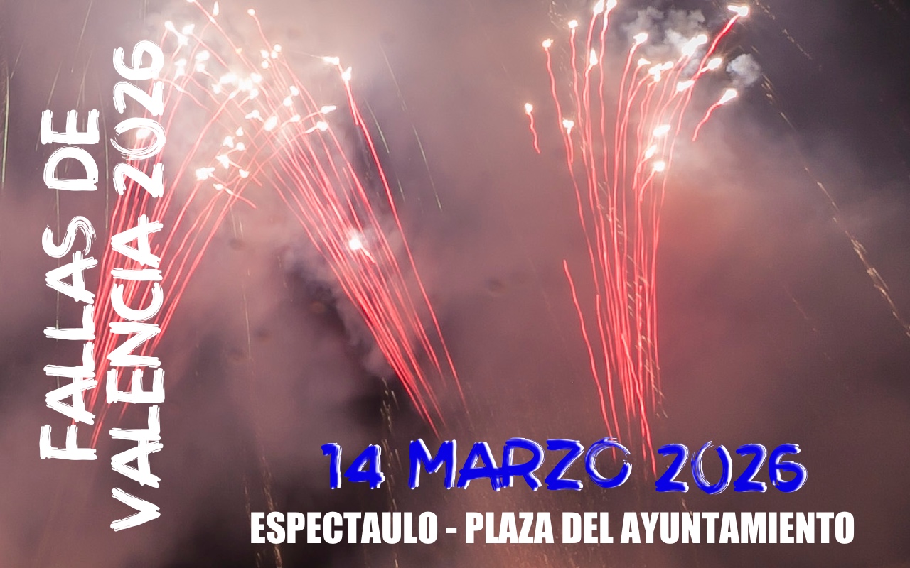 Las Fallas 2026 - 14 Marzo ESPECTACULO.jpg