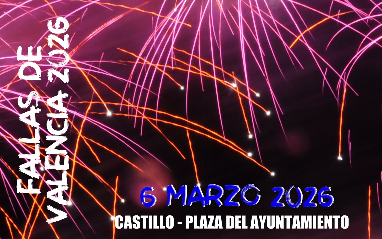 Las Fallas 2026 - 6 Marzo CASTILLO.jpg